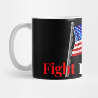 Fight like hell - America Mug